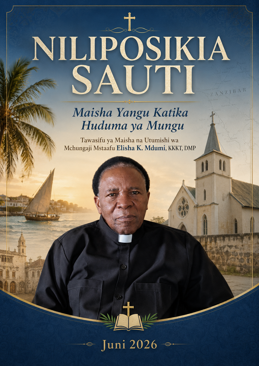 Niliposikia Sauti: Maisha Yangu Katika Huduma ya Mungu